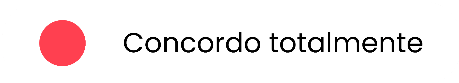Concordo totalmente