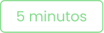 5 minutos